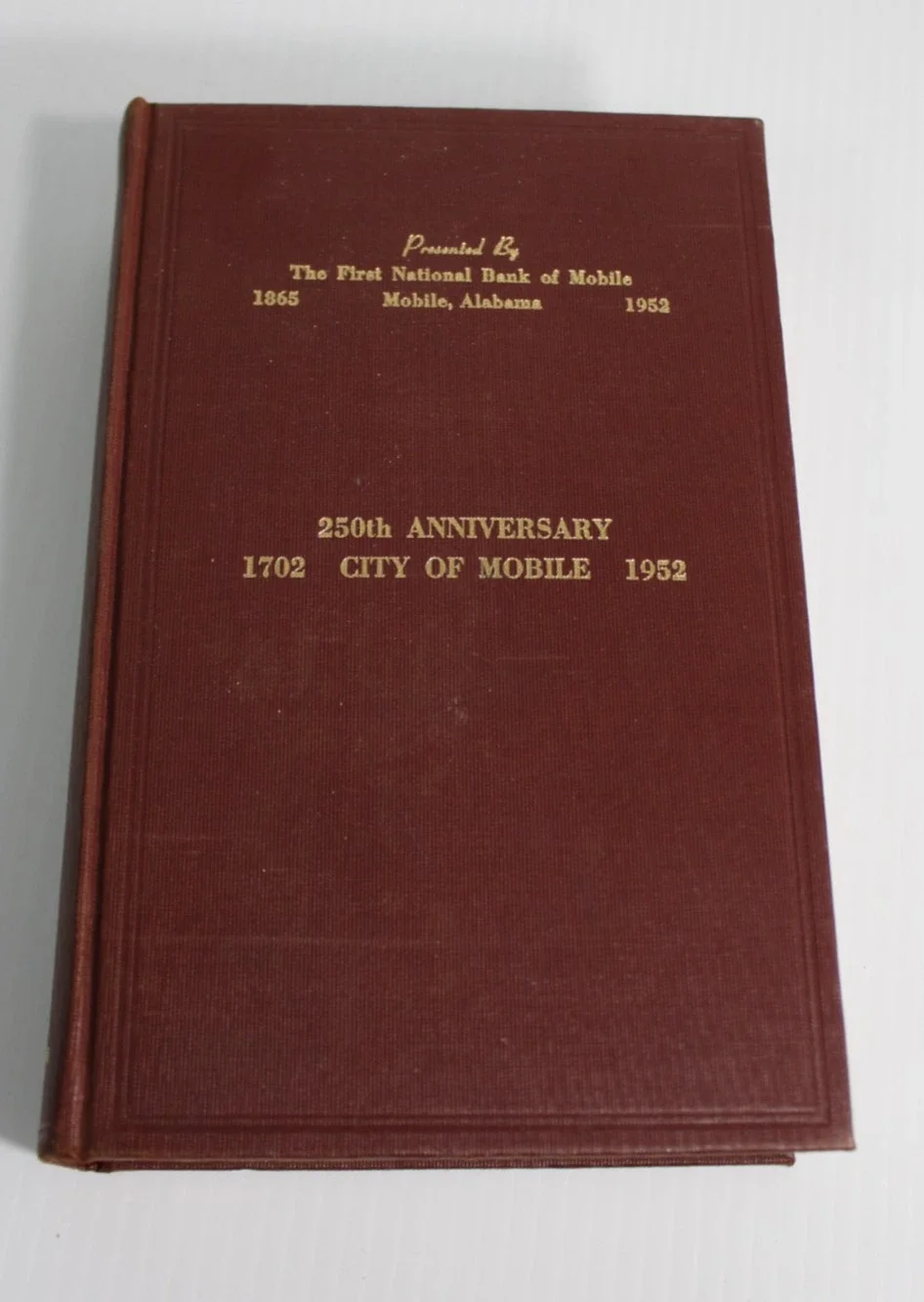 Vintage 1952 Colonial Mobile Peter Hamilton Alabama History First National Bank
